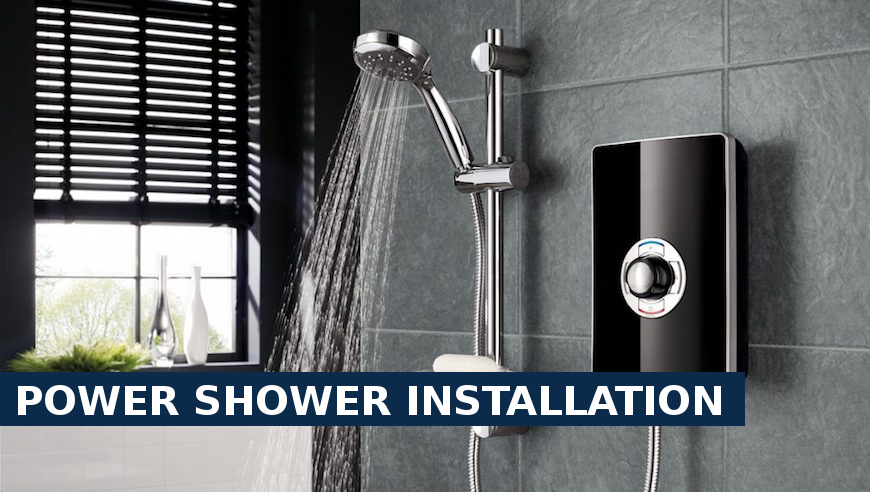 Power shower installation Chertsey
